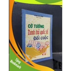 (TẶNG BOOKMARK) Cờ tướng danh thủ quốc tế đối cuộc - Dương Diên Hồng 2008 mới 70% ố bẩn RBK0305 kỹ năng chơi cờ