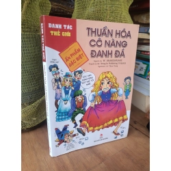 Danh tác thế giới Thuần hóa cô nàng đanh đá