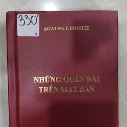 NHỮNG QUÂN BÀI TRÊN MẶT BÀN.
Tác giả: Agatha Christie.
Người dịch: Đặng Xuân Dũng