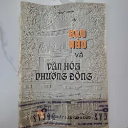 Đạo Nho và Văn hóa Phương Đông - Hà Thúc Minh - Nghiên cứu văn hóa / Triết học