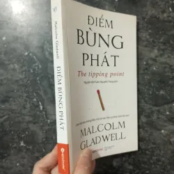 Sách Tiểu thuyết Điểm Bừng Phát của Malcolm Gladwell mới 90% 961529