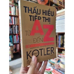 Thấu hiểu tiếp thị từ A đến Z - Philip Kotler