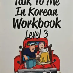 Giáo trình học tiếng Hàn Talk to me in Korean / Talk to me in Korean Workbook (tập 2-5) 760256