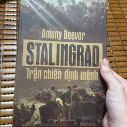 Stalingrad trận chiến định mệnh - Antony Beevor