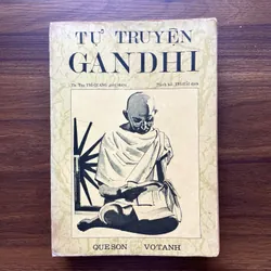 Tự truyện Gandhi - Thích nữ Trí Hải dịch