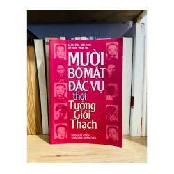 Mười bộ mặt đặc vụ thời Tưởng Giới Thạch - Nhiều tác giả