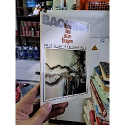 [Phiên Chợ Sách Cũ] Khắc Dấu Mạn Thuyền (1996) - Bảo Ninh R1208