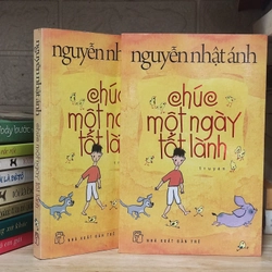 Chúc một ngày tốt lành - Nguyễn Nhật Ánh