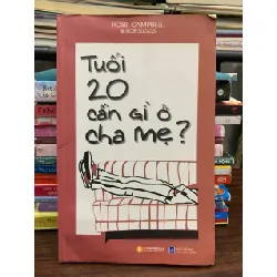 Tuổi 20 cần gì ở cha mẹ? – Ross Campbell & Rob Suggs 574094