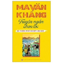 Ma Văn Kháng - Truyện Ngắn Chọn Lọc