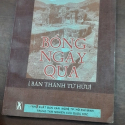 BÓNG NGÀY QUA (BÀN THÀNH TỨ HỮU)