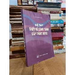 Sổ tay thiết kế công trình cấp thoát nước - KST. Lê Mục Đích