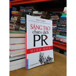 Sáng Tạo Chiến Dịch PR Hiệu Quả - Anne Gregory 122433