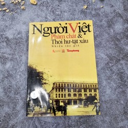 Người Việt - Phẩm Chất & Thói Hư - Tật Xấu