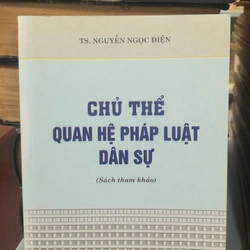 CHỦ THỂ QUAN HỆ PHÁP LUẬT DÂN SỰ