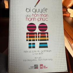 7 Bí Quyết Giúp Hôn Nhân Hạnh Phúc – John M. Gottman | Sách tâm lý hôn nhân -K2 995072