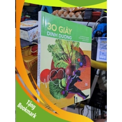 (TẶNG BOOKMARK) 30 Giây Dinh Dưỡng - Gabrielle M Finnm, Simon Underdown, Christian Jarrett, Julie A Lovegrove, Luis de Miranda - 2020 mới 90% - SỨC KHỎE - THỂ THAO - RBK3012
