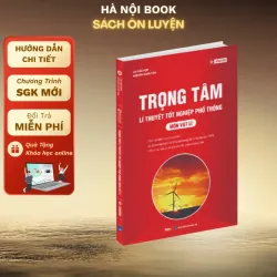 Trọng tâm lí thuyết tốt nghiệp phổ thông môn Vật lí 792858