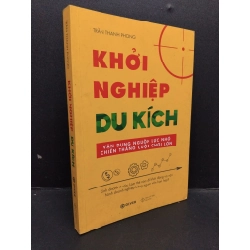 Khởi nghiệp du kích mới 70% ố bẩn nhẹ có viết và highlight nhiều 2020 HCM1008 Trần Thanh Phong MARKETING KINH DOANH