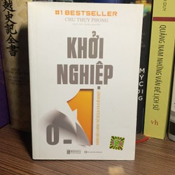 Khởi Nghiệp 01: Những Điều Không Thể Bỏ Qua Khi Khởi Nghiệp