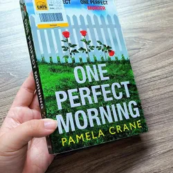 One Perfect Morning by Pamela Crane