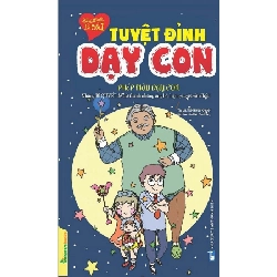 Tuyệt Đỉnh Dạy Con - Phép Màu Dạy Con - Trịnh Huy Khanh ASB.PO Oreka Blogmeo 230225