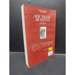 Sâu thẳm buồn vui - Tự truyện của một người làm báo - Hoàng Thoại Châu 2015 mới 80% ố bẩn có mộc HCM0305 văn học 140273