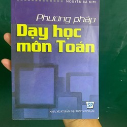 Phương pháp dạy học môn toán Nguyễn Bá Kim cũ 149411