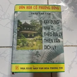 Xây dựng nhà ở theo địa ký thiên văn dịch lý