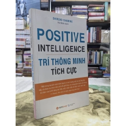 Trí thông minh tích cực - Shirzad Chamine