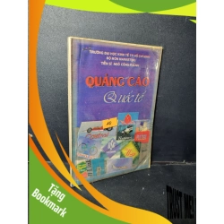 (TẶNG BOOKMARK) Quảng cáo quốc tế mới 70% ố vàng có viết nhẹ vào sách 1994 RBK1001 Tiến sĩ Ngô Công Thành MARKETING KINH DOANH