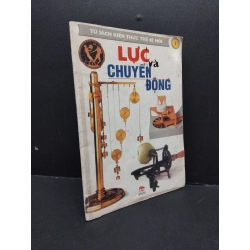 Tủ sách kiến thức thế hệ mới Lực và chuyển động tập 1 mới 70% bẩn bìa, ố, tróc gáy 2000 HCM2410 Peter Lafferty KHOA HỌC ĐỜI SỐNG