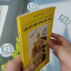 [XƯA] Chuyện Nội Cung Các Vua (1999) - Nguyễn Đắc Xuân 970252