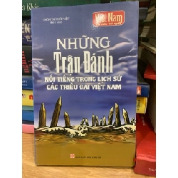 Những trận đánh nổi tiếng trong lịch sử các triều đại Việt Nam -Nhóm trí thức Việt 756161