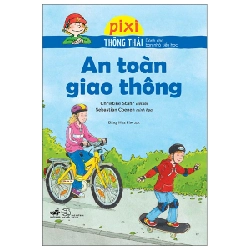 Pixi thông thái - An toàn giao thông - Christine Stahr,Sebastian Coenen 2022 New 100% HCM.PO 29635