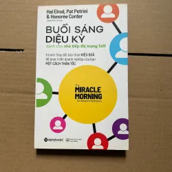 Buổi sáng diệu kỳ dành cho nhà tiếp thị mạng lưới