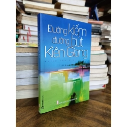 Đường Kiếm Đường Bút Kiên Giang - Nhiều tác giả