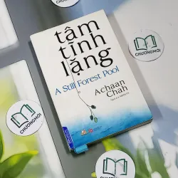 Tâm Tĩnh Lặng - Achaan Chah 727369