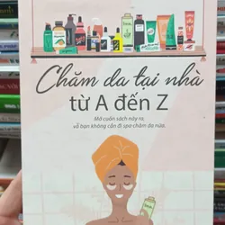 Chăm Da Tại Nhà Từ A-Z - B.S Nguyễn Ngọc