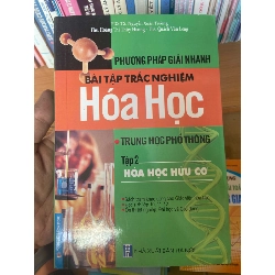Phương Pháp Giải Nhanh Bài Tập Trắc Nghiệm Hóa Học Trung Học Phổ Thông (Tập 2: Hóa Học Hữu Cơ) - Nguyễn Xuân Trường, Hoàng Thị Thúy Hương, Quách Văn Long 2011 Tham khảo - luyện thi VAVO-AK1T3 Rebooks.vn