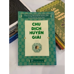 Chu dịch huyền giải - Thu Giang Nguyễn Duy Cần 543858