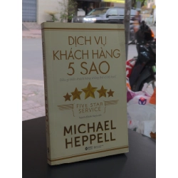 Dịch vụ khách hàng 5 sao - Michael Heppell