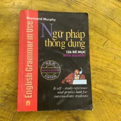  COMBO A PRACTICAL ENGLISH GRAMMAR EXERCISES & NGỮ PHÁP THÔNG DỤNG 136 ĐỀ MỤC 753165