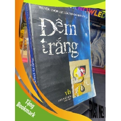 (TẶNG BOOKMARK) Đêm trắng 2007 mới 70% ố bẩn cong ẩm nhẹ Nhiều tác giả RBK0906 SÁCH VĂN HỌC