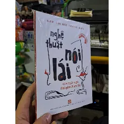 Nghệ thuật nói lái qua ngôn ngữ dân gian nam bộ Nam Chi Bùi Thanh Kiên mới 100% LỊCH SỬ - CHÍNH TRỊ - TRIẾT HỌC HCM1709