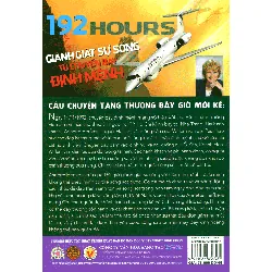 192 Hours Giành Giật Sự Sống Từ Chuyến Bay Định Mệnh - Annette Herfkens 690128