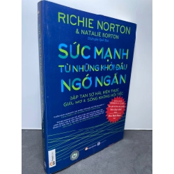 Sức mạnh từ những khởi đầu ngớ ngẩn 2015 mới 85% ố bẩn nhẹ bụng sách Richie Norton HPB1607 KỸ NĂNG 187561