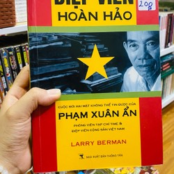 Điệp viên hoàn hảo - Phạm Xuân Ẩn 