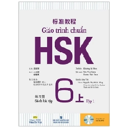 Giáo Trình Chuẩn HSK 6 - Sách Bài Tập - Tập 1 - Khương Lệ Bình (Mới 100%) Tiếng Hoa, NXB Tổng Hợp TPHCM - SÁCH ĐẠI HỌC 485687