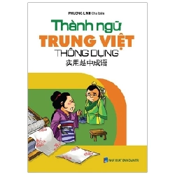 Thành ngữ Trung - Việt thông dụng mới 100% HCM.PO Phương Linh Oreka-Blogmeo 135030